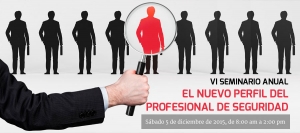 Seminario: El Nuevo Perfil del Profesional de Seguridad