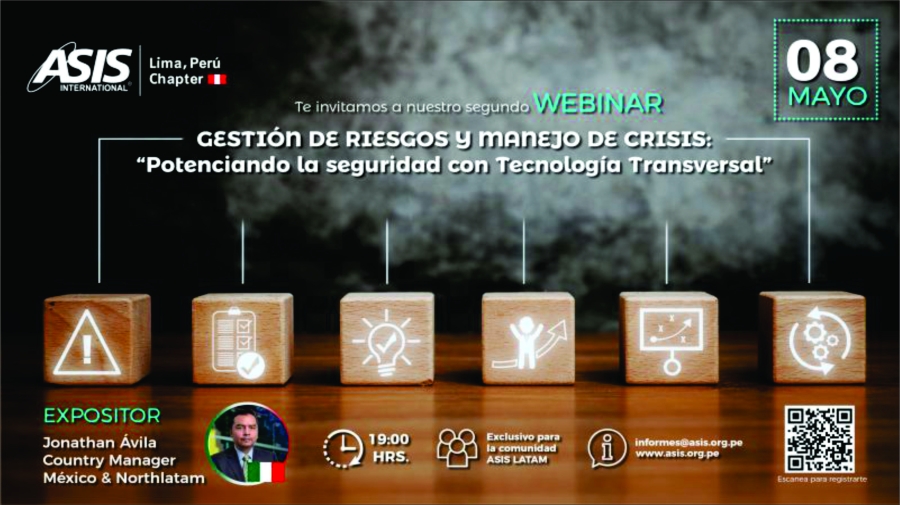 Webinar: Gestión de Riesgos y Manejo de Crisis: Potenciado la seguridad con Tecnología Transversal